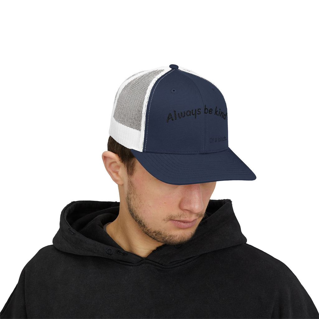 Snapback — "Always Be Kind (.....)"