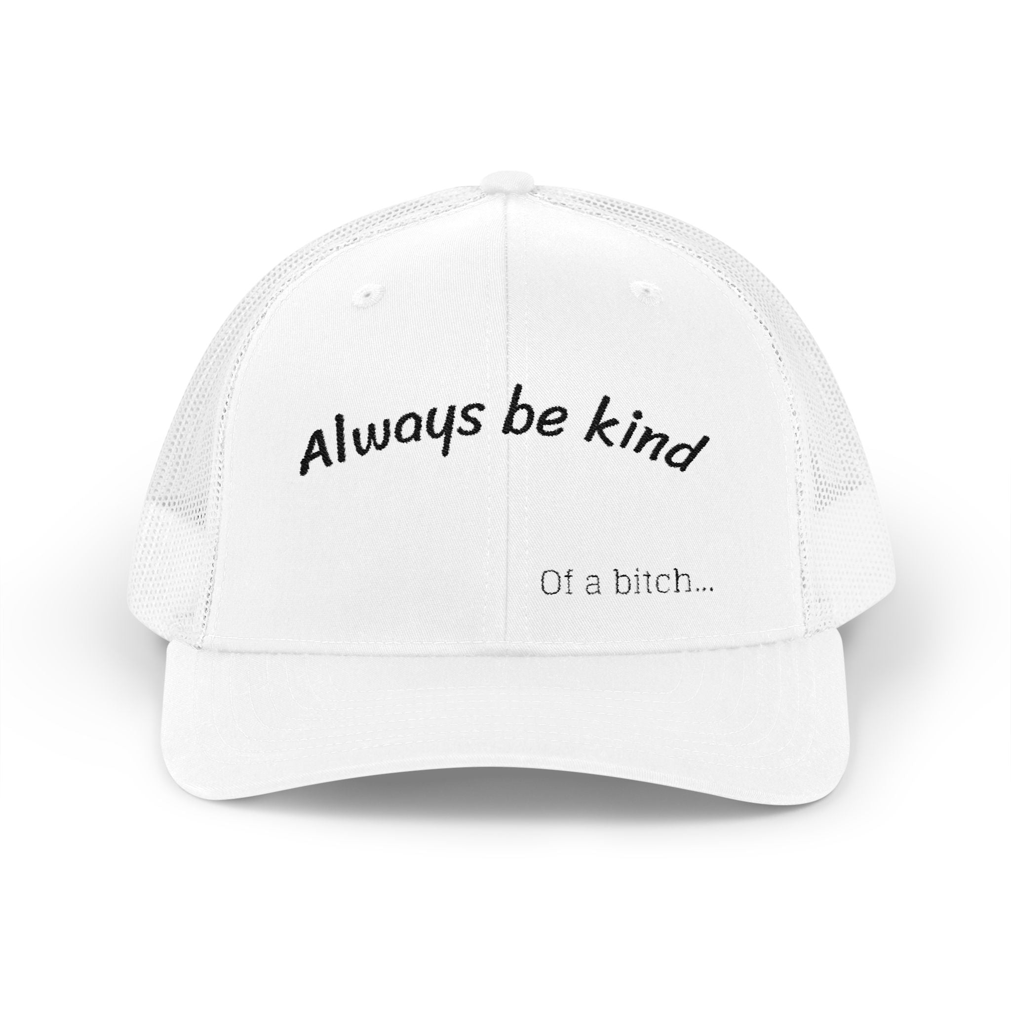 Snapback — "Always Be Kind (.....)"