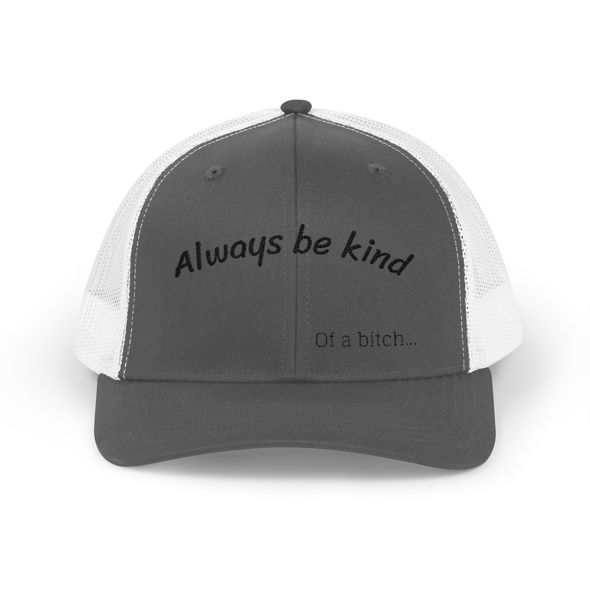 Snapback — "Always Be Kind (.....)"