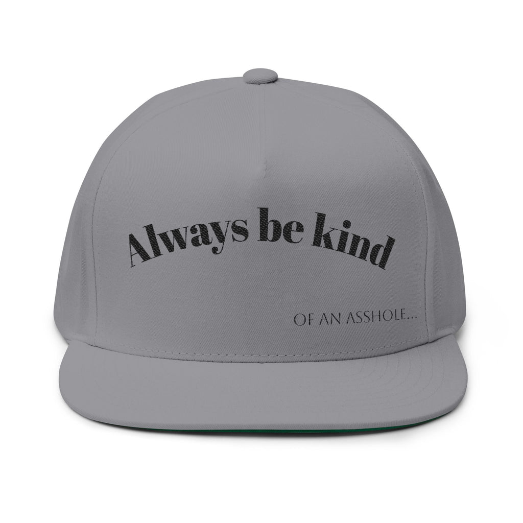 Snapback — "Always Be Kind (.....)"