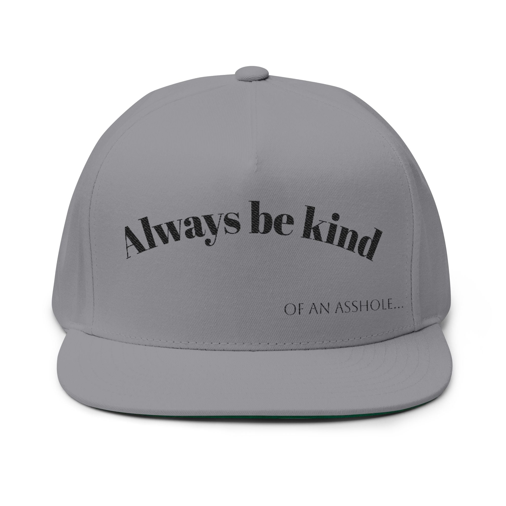 Snapback — "Always Be Kind (.....)"