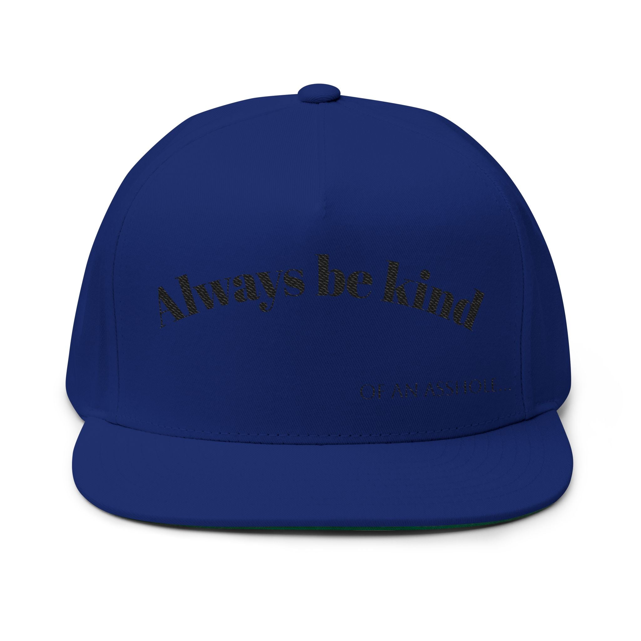 Snapback — "Always Be Kind (.....)"