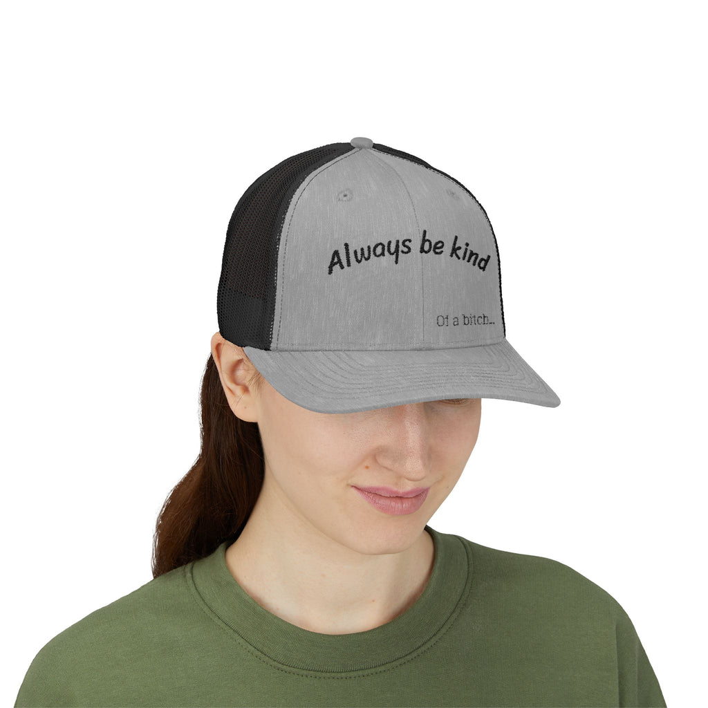Snapback — "Always Be Kind (.....)"